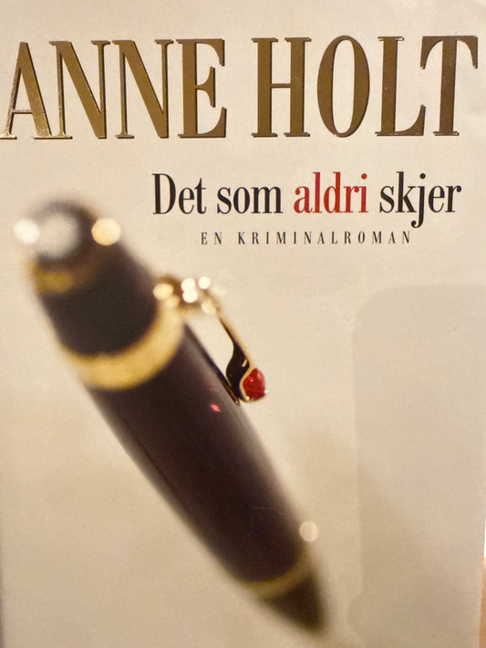 Det som aldri skjer - Innbundet