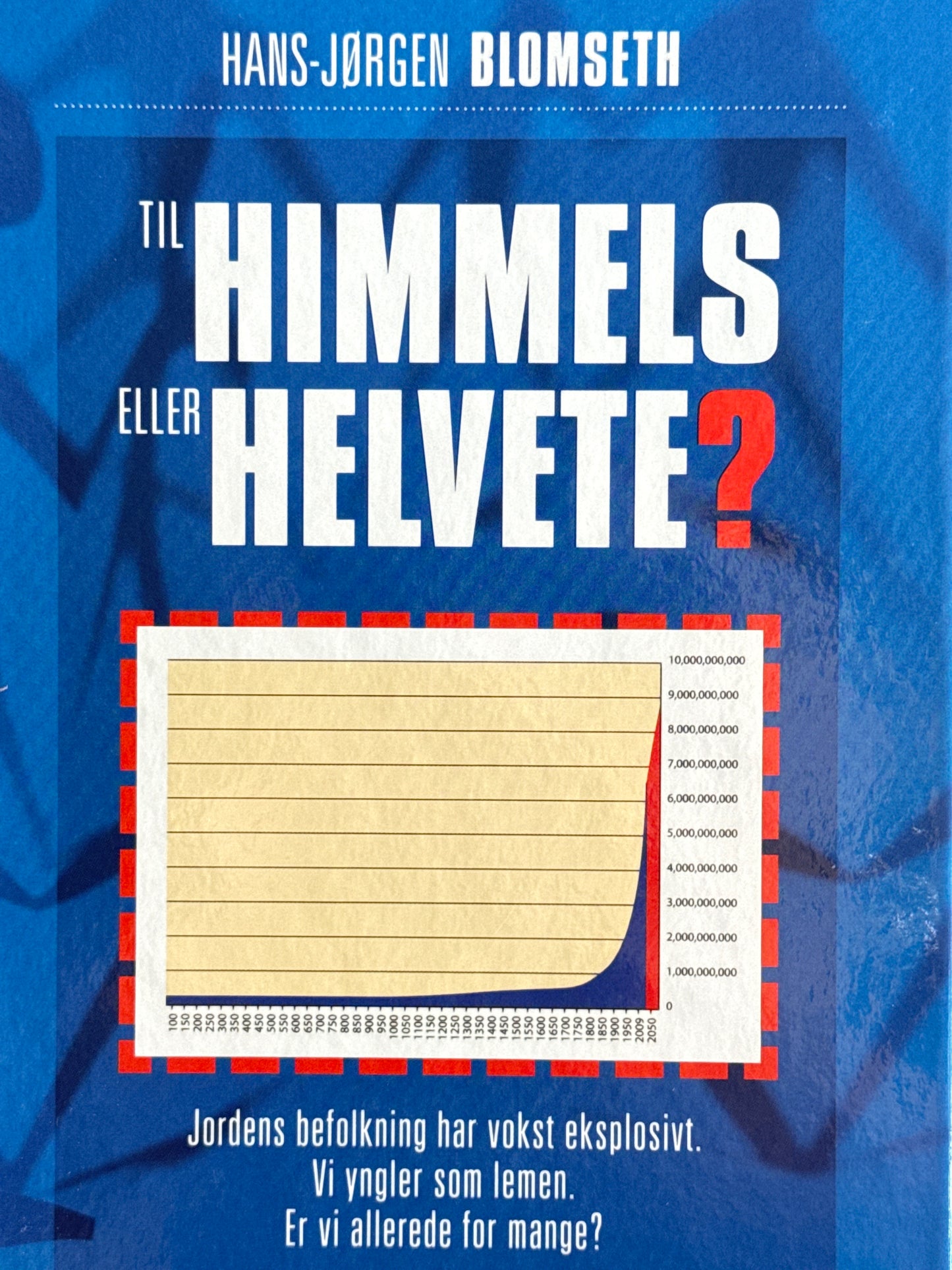Til himmels eller helvete? - Innbundet
