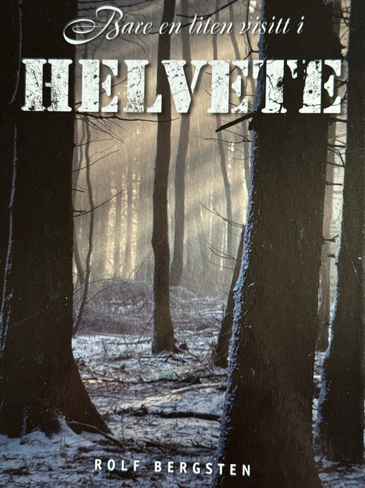 Bare en liten visitt i helvete - Innbundet