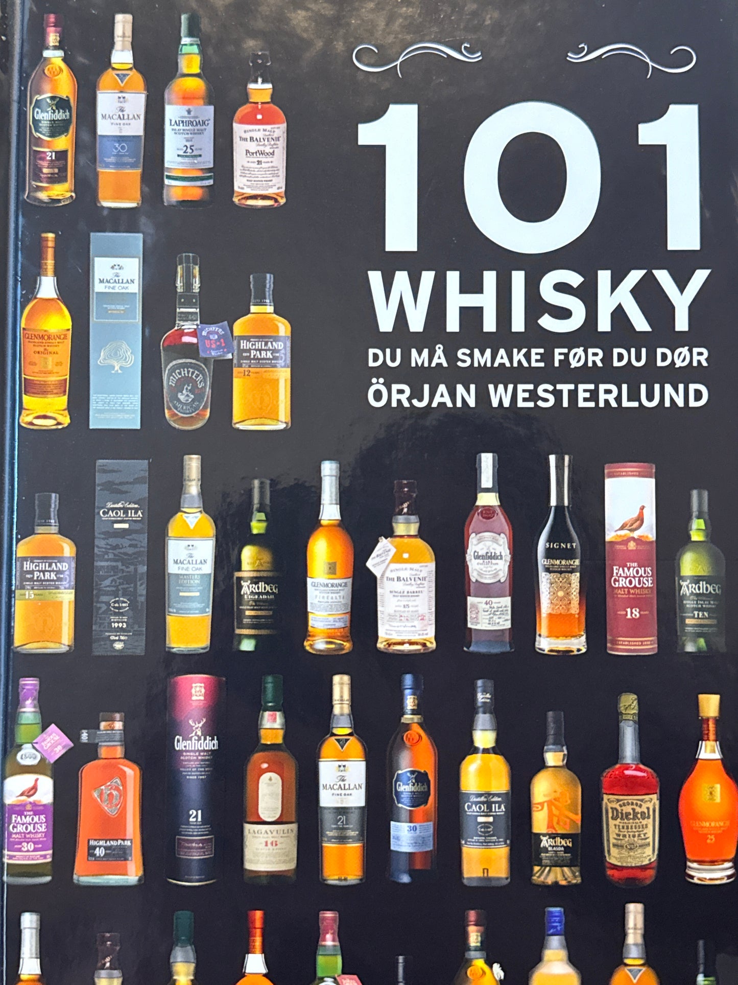 101 whisky du må smake før du dør - Innbundet