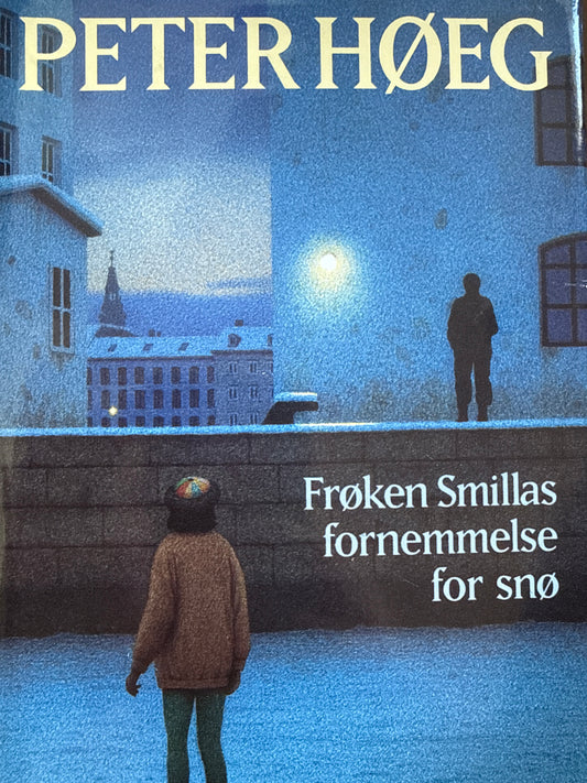 Frøken Smillas fornemmelse for snø - Innbundet
