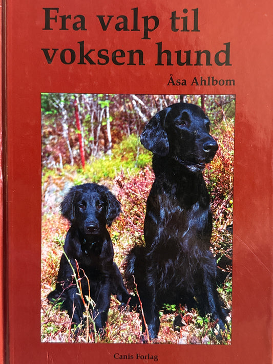 Fra valp til voksen hund - Innbundet