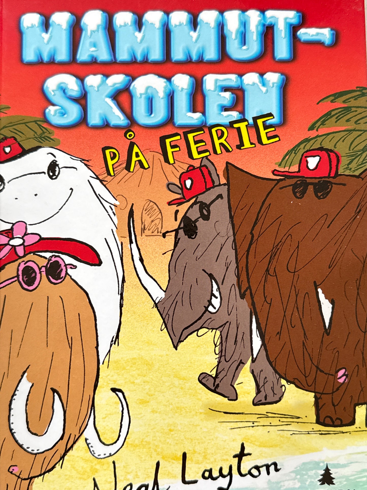 Mammutskolen på ferie - Innbundet