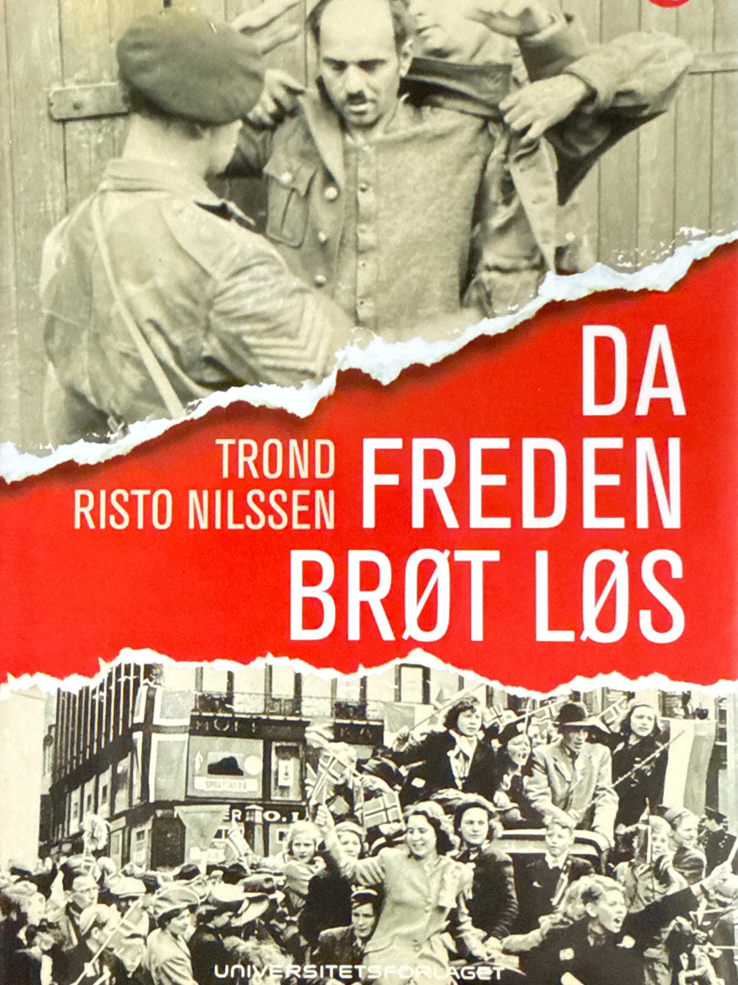 Da freden brøt løs - Innbundet