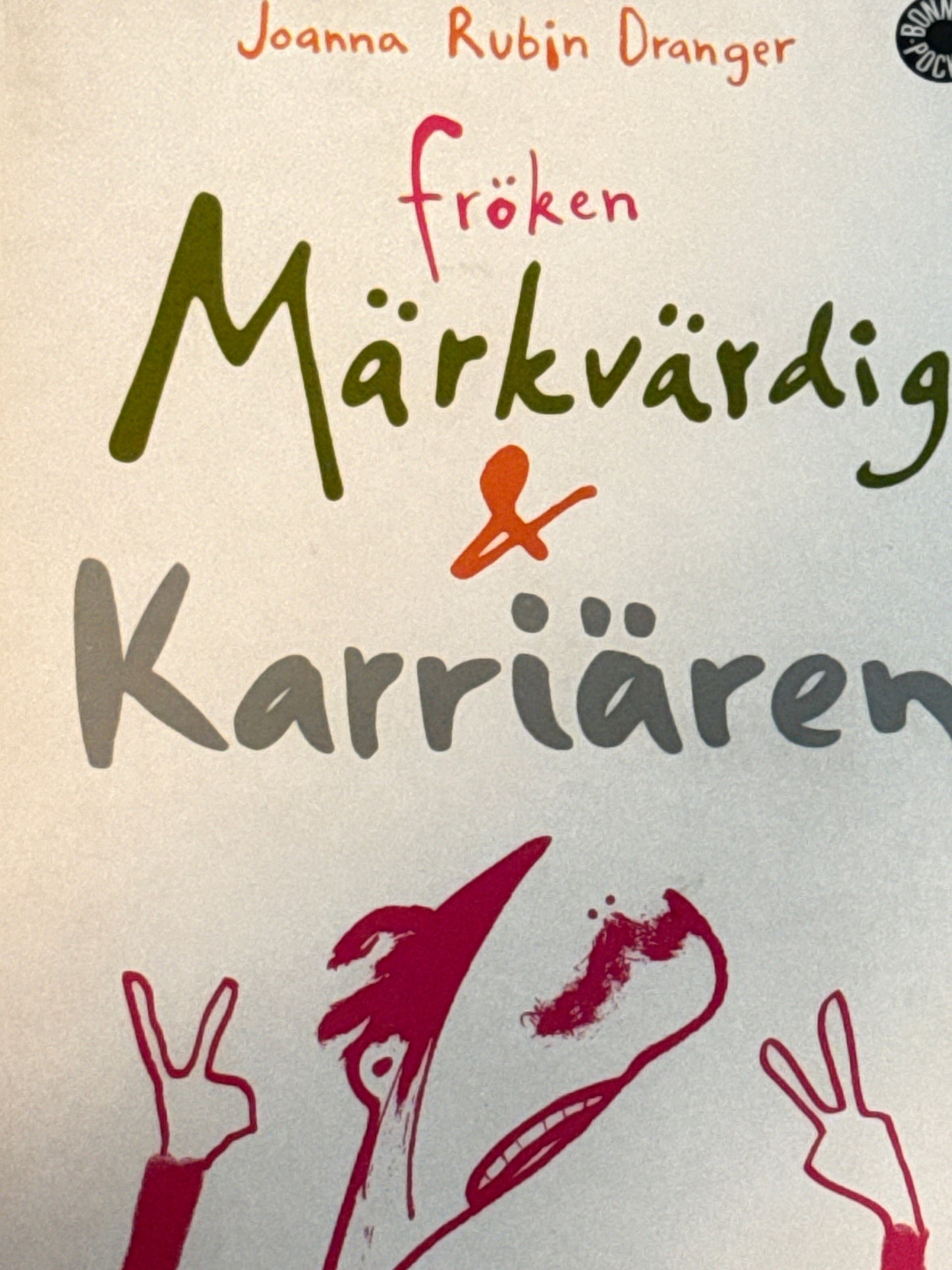 Fröken Märkvärdig & karriären - Pocket