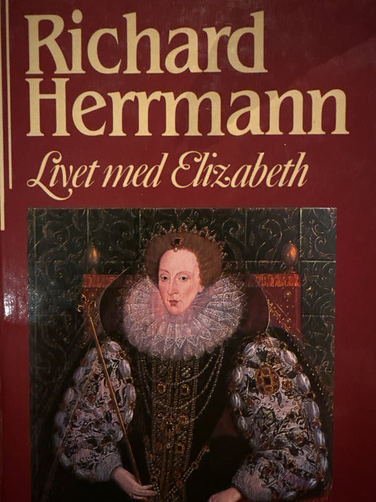 Livet med Elizabeth og andre kongelige personer - Innbundet