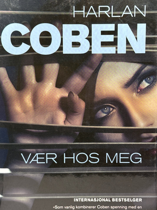 Vær hos meg - Innbundet