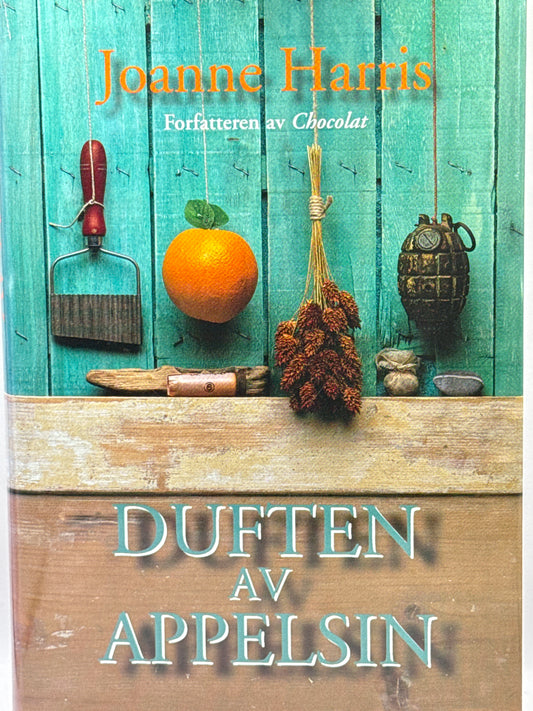 Duften av appelsin - Innbundet