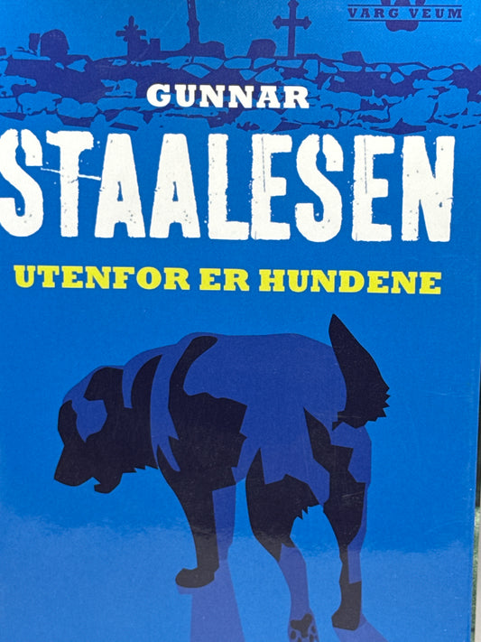 Utenfor er hundene - Innbundet