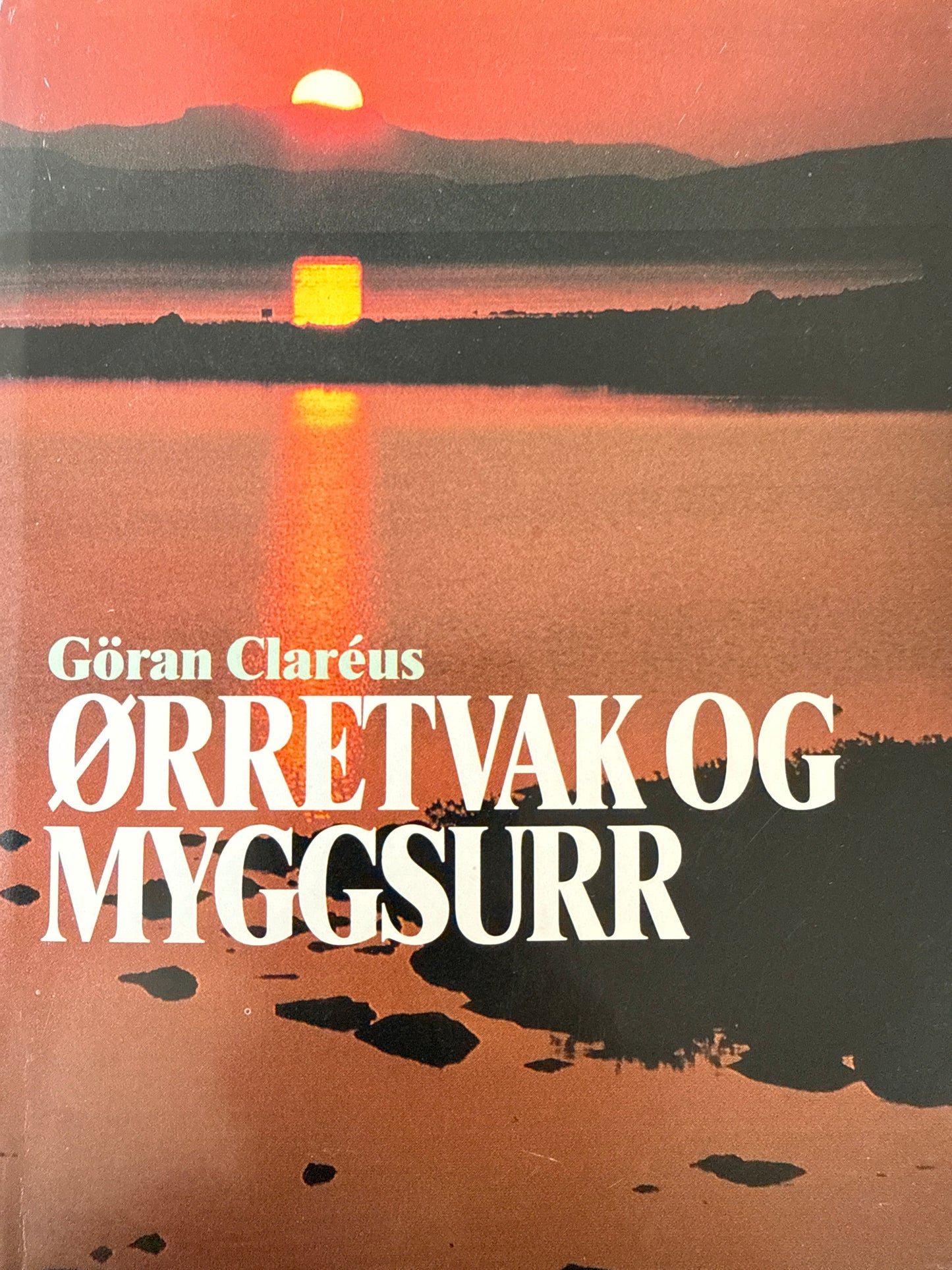 Ørretvak og myggsurr - Innbundet