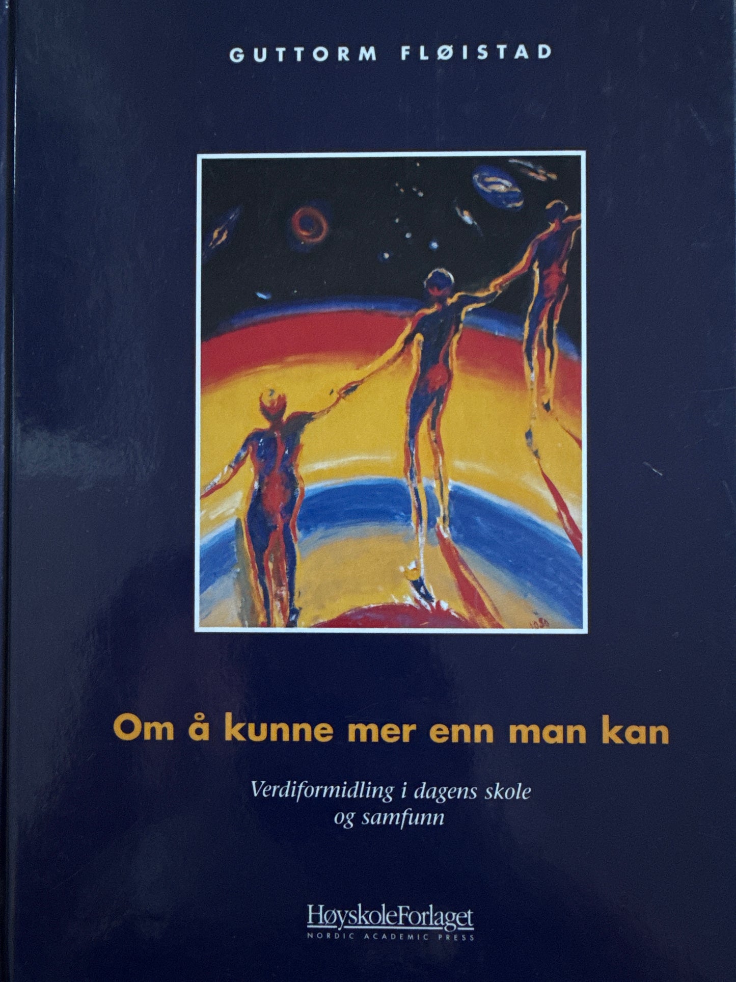 Om å kunne mer enn man kan - Innbundet