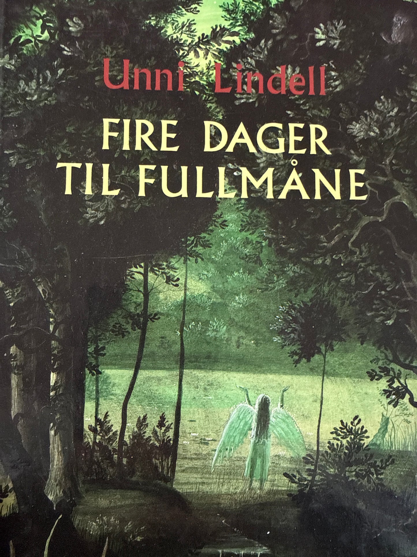 Fire dager til fullmåne - Innbundet
