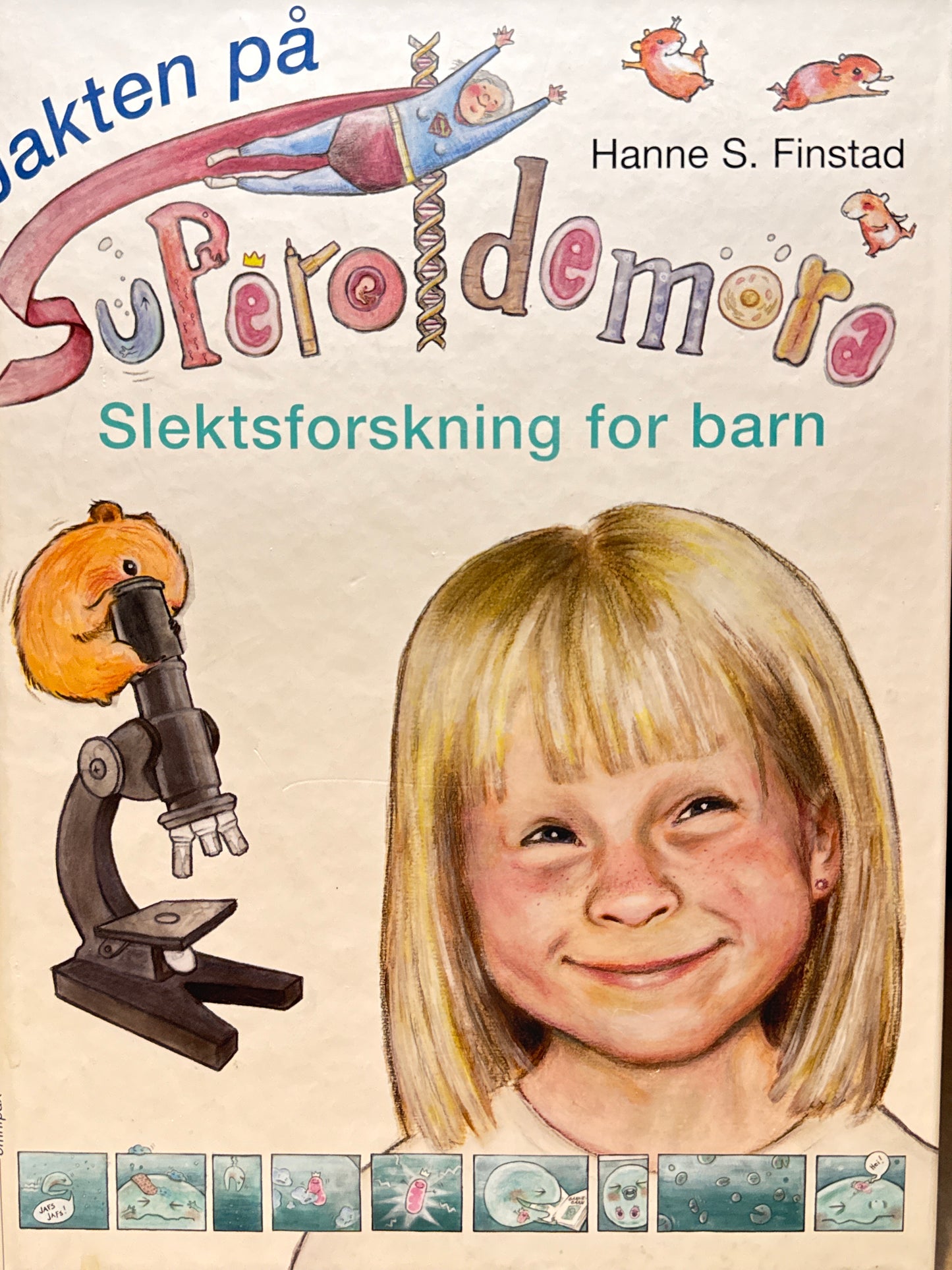 Jakten på superoldemora - Innbundet