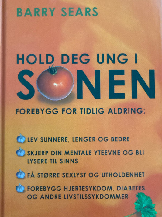 Hold deg ung i sonen - Innbundet