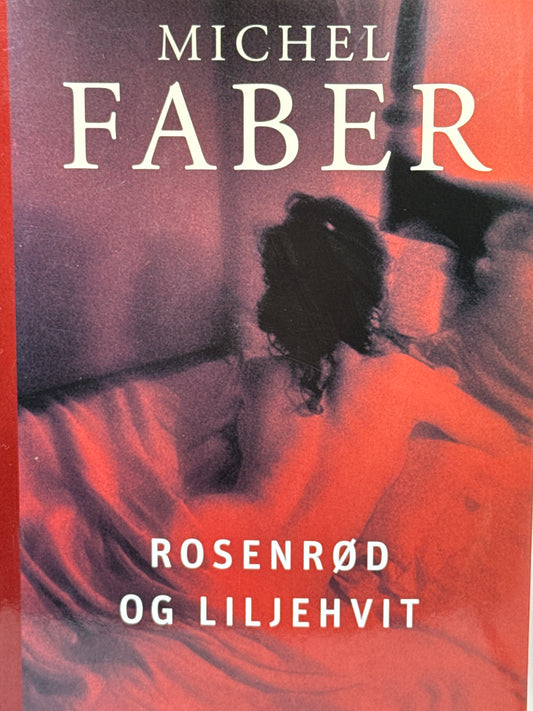 Rosenrød og liljehvit - Innbundet
