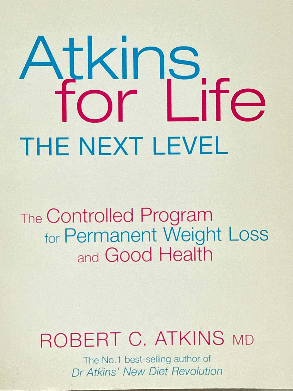 Atkins for Life Permanent Weight Loss and Good Health - Pocket