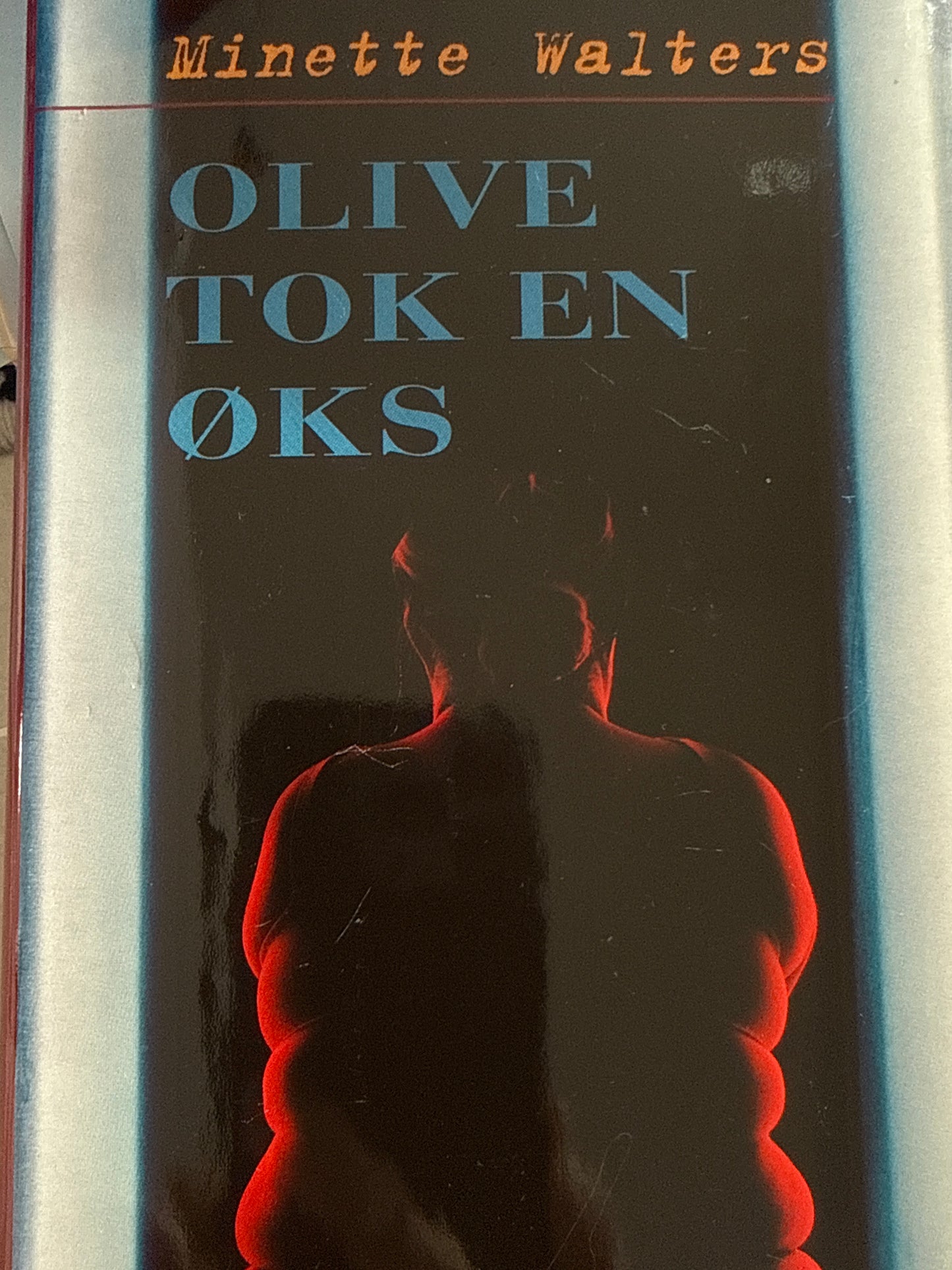 Olive tok en øks - Innbundet