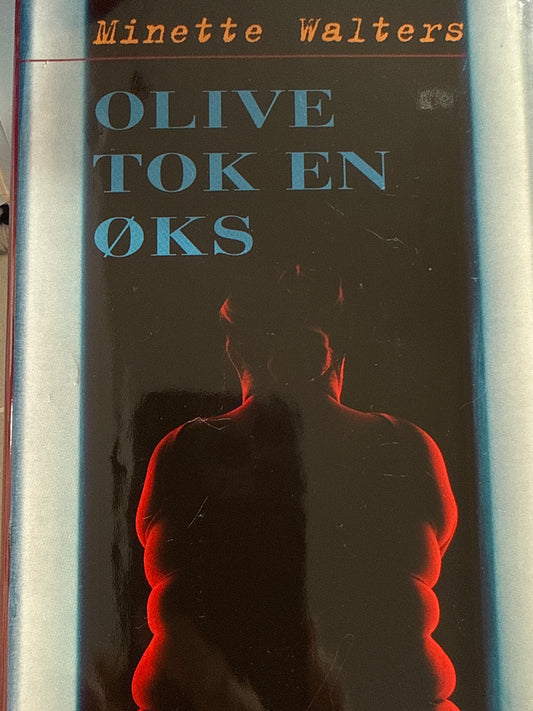 Olive tok en øks - Innbundet