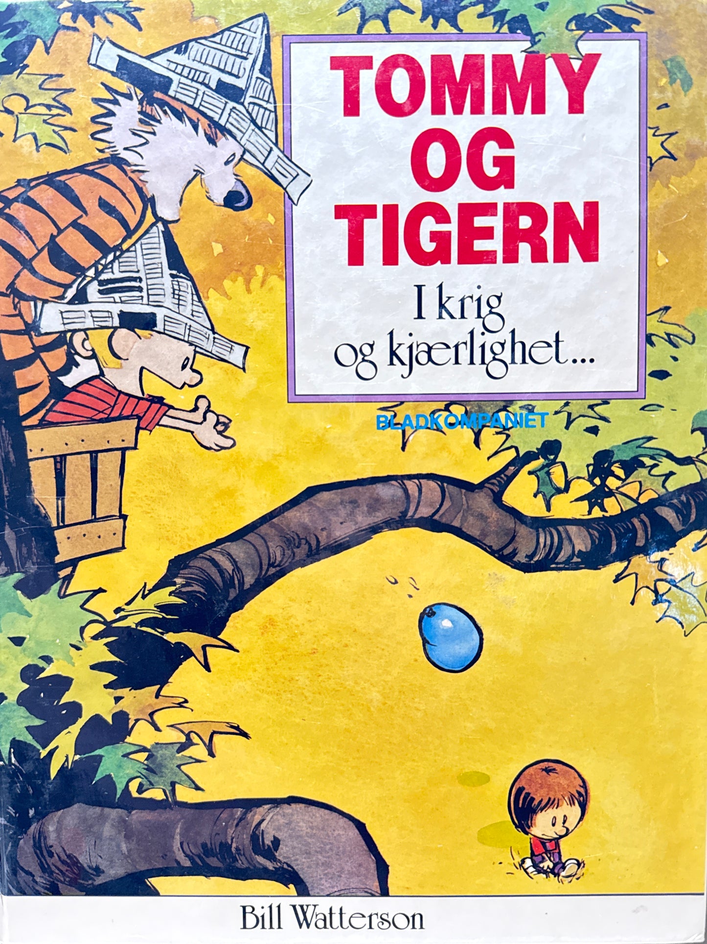 I krig og kjærlighet... - Innbundet
