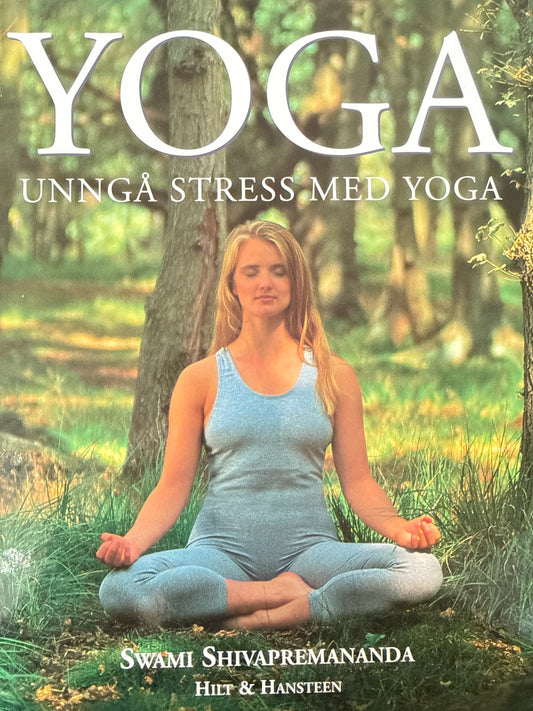 Stress ned med yoga - Innbundet