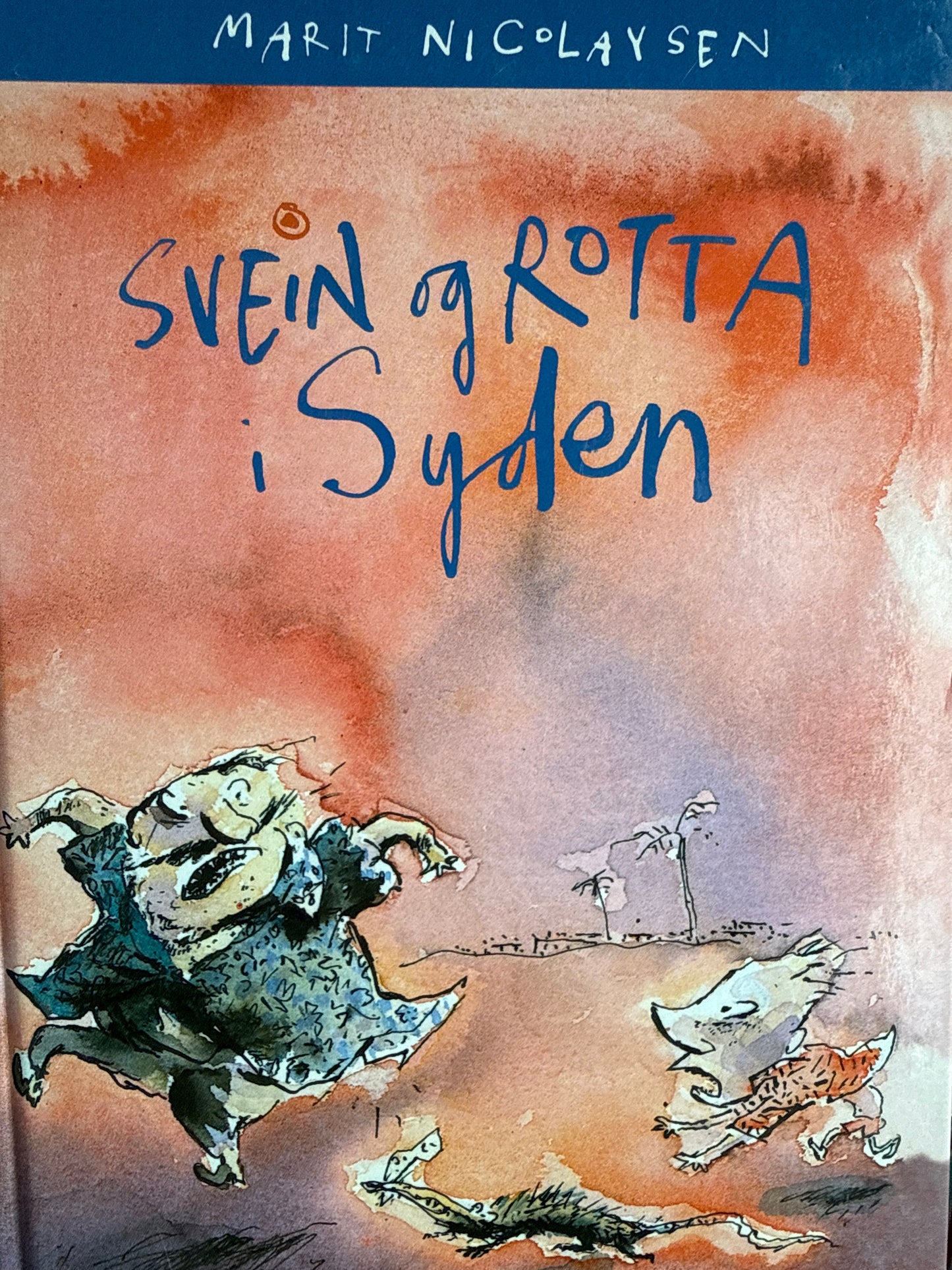 Svein og rotta i Syden - Innbundet