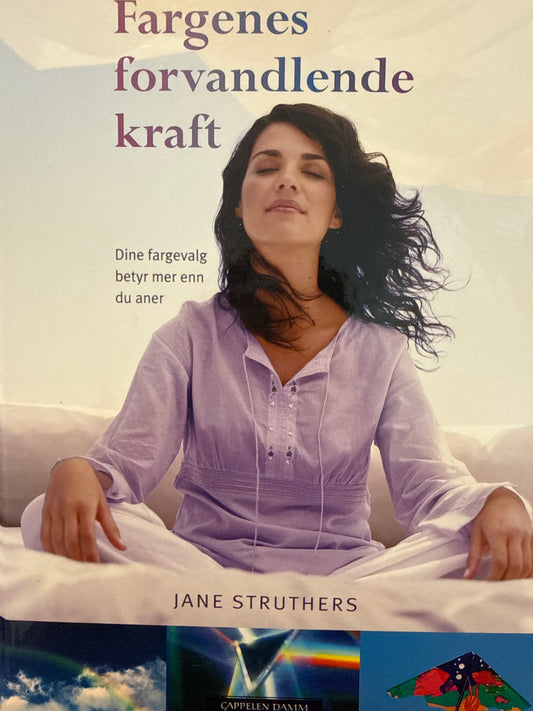 Fargenes forvandlende kraft - Innbundet