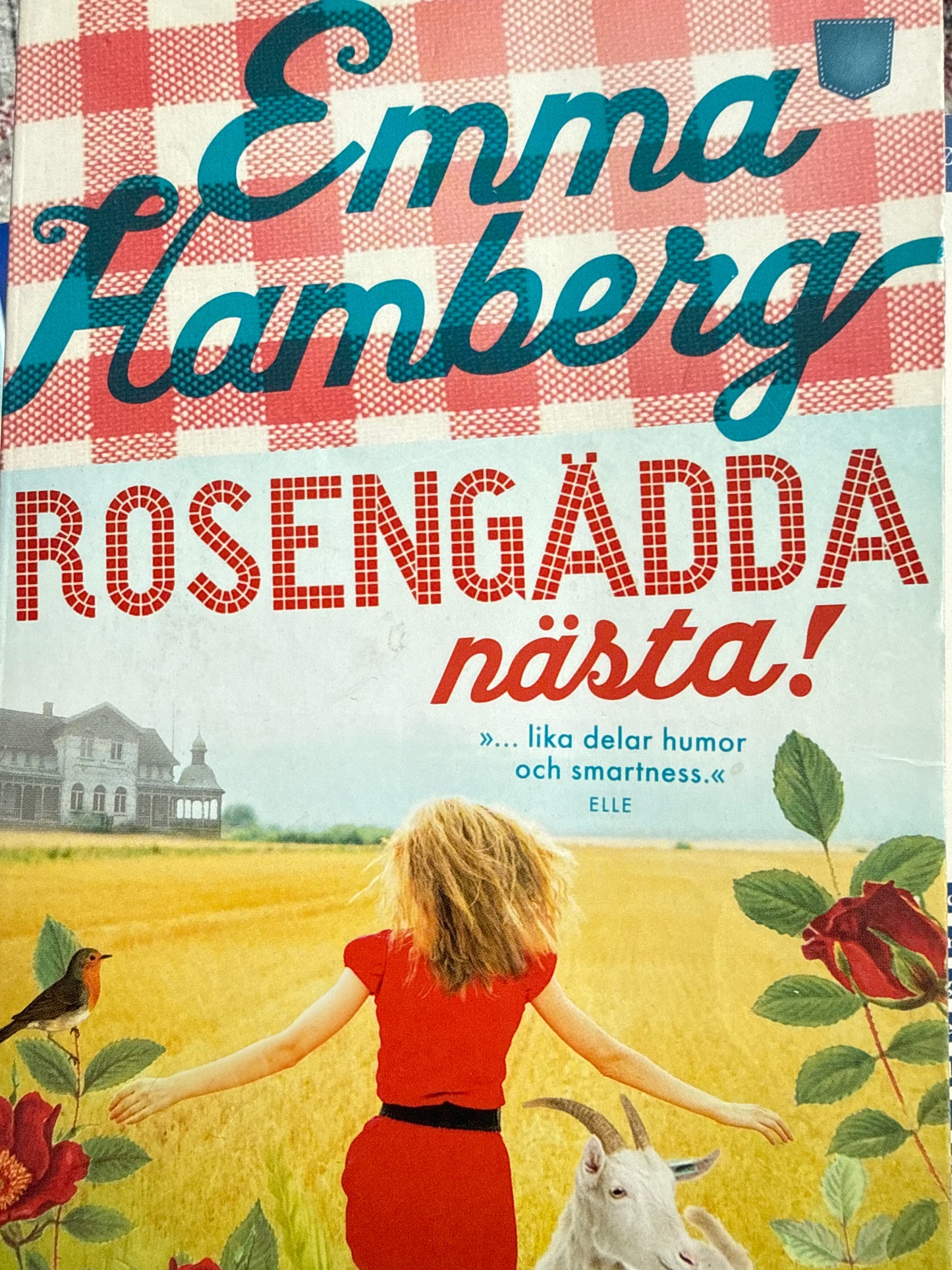 Rosengädda nästa! - Pocket
