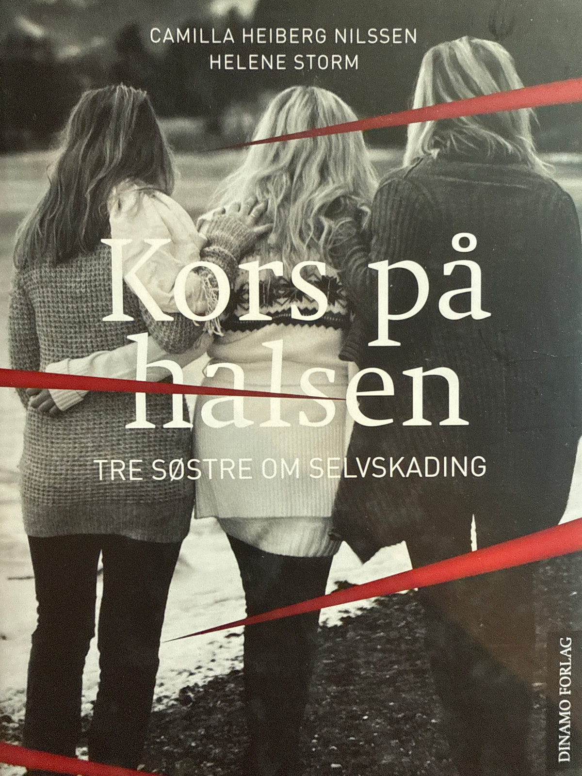 Kors på halsen tre søstre om selvskading - Innbundet