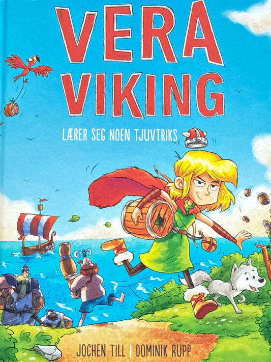 Vera Viking lærer seg noen tjuvtriks - Innbundet