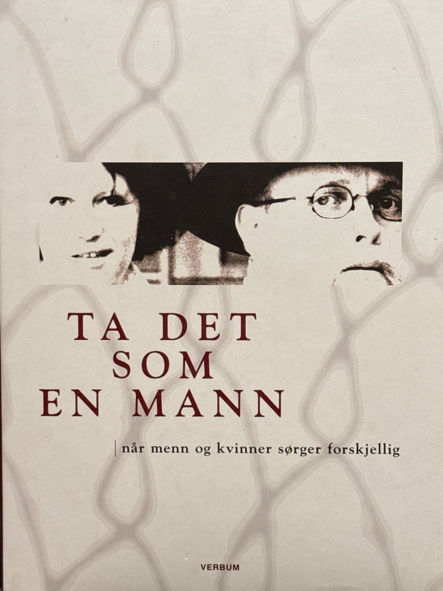 Ta det som en mann - Innbundet
