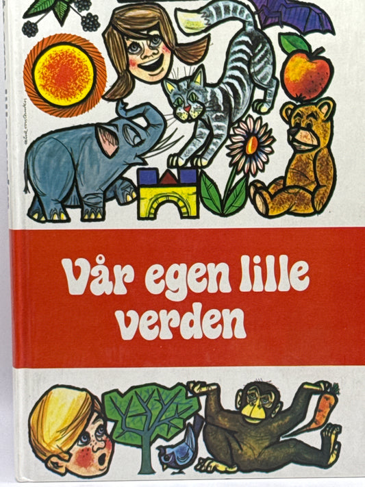 Vår egen lille verden ; bind 1 - Innbundet