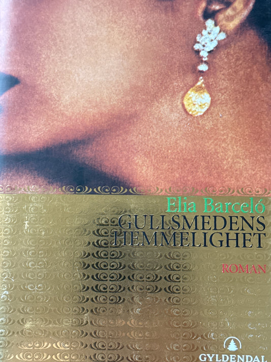Gullsmedens hemmelighet - Innbundet