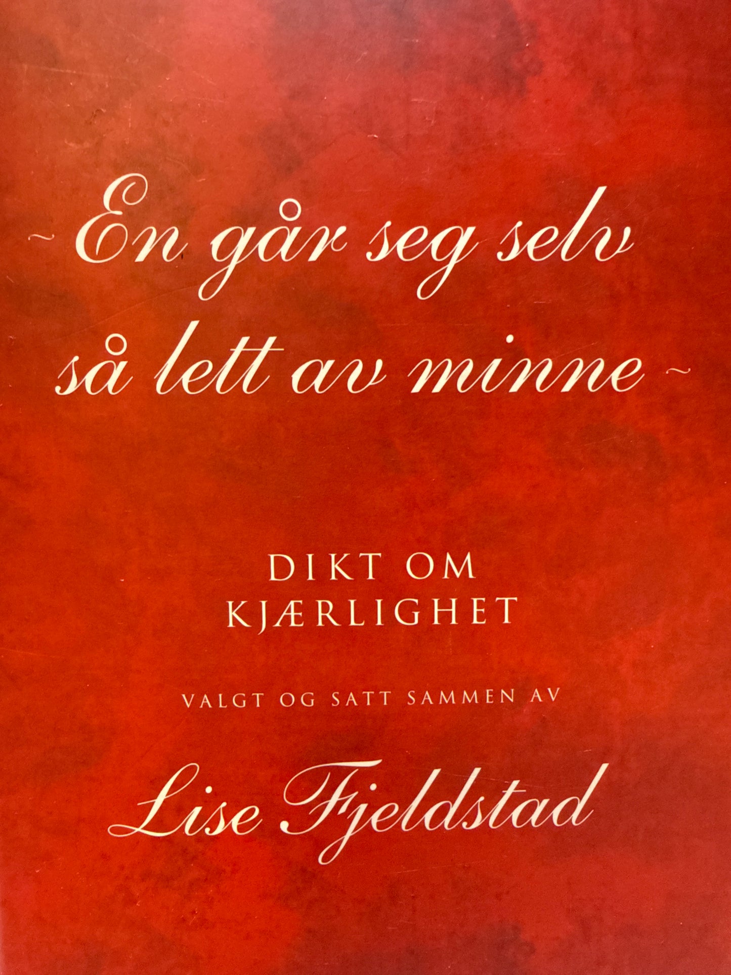 En går seg selv så lett av minne - Innbundet
