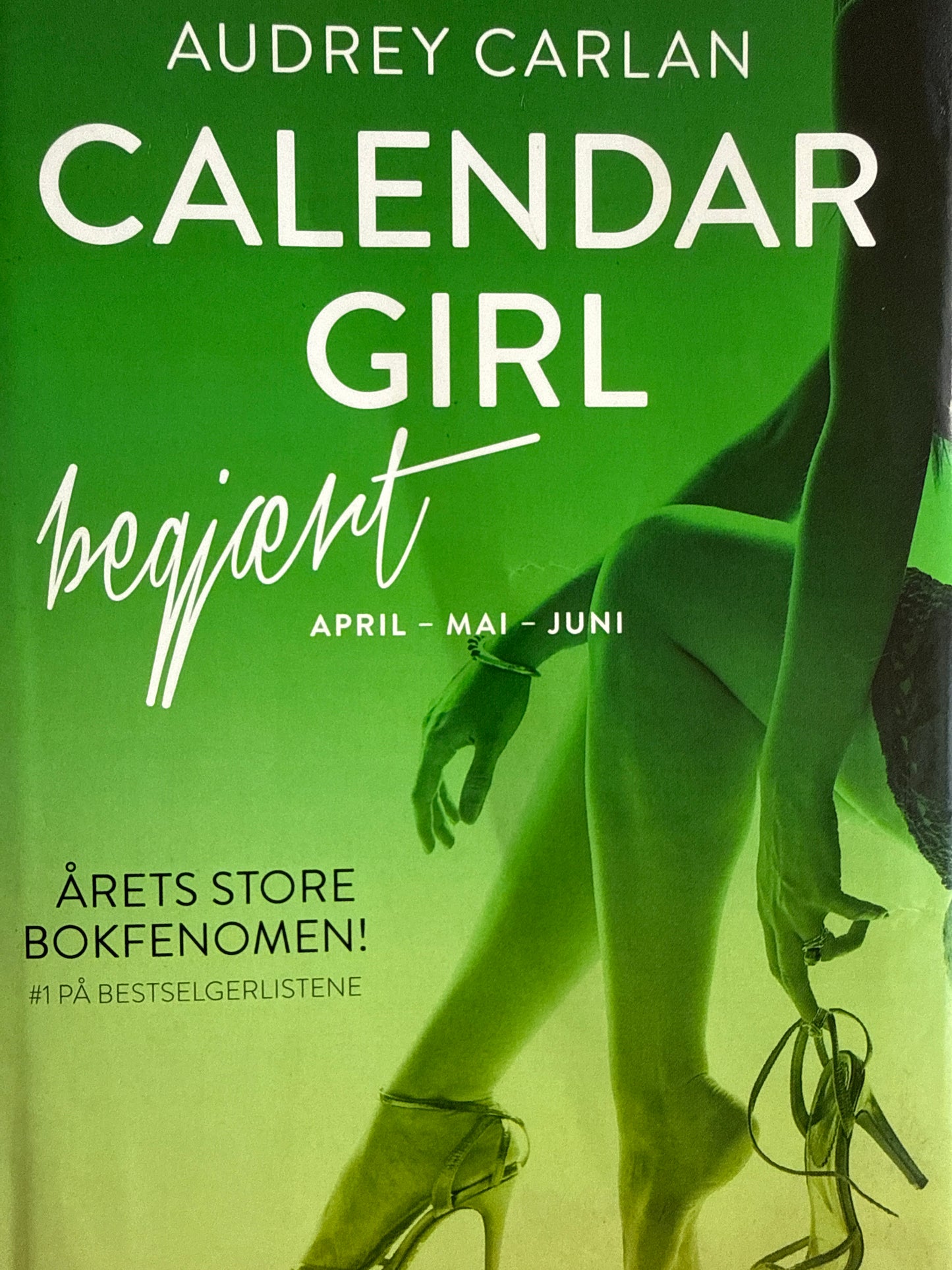 Calendar girl; begjært - Innbundet