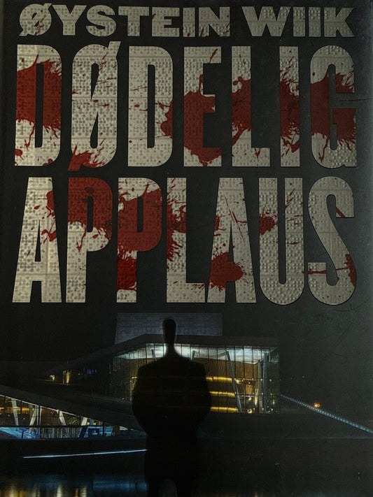 Dødelig applaus - Innbundet