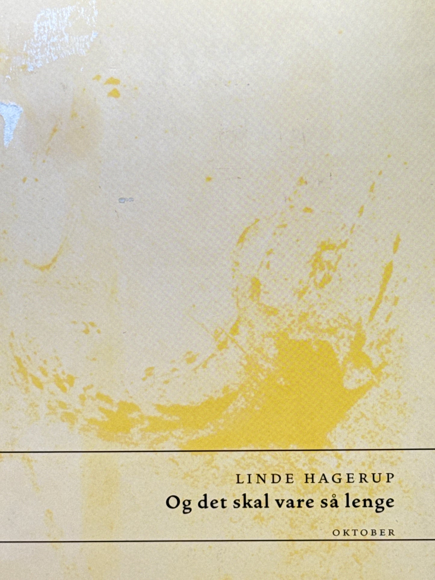 Og det skal vare så lenge - Innbundet