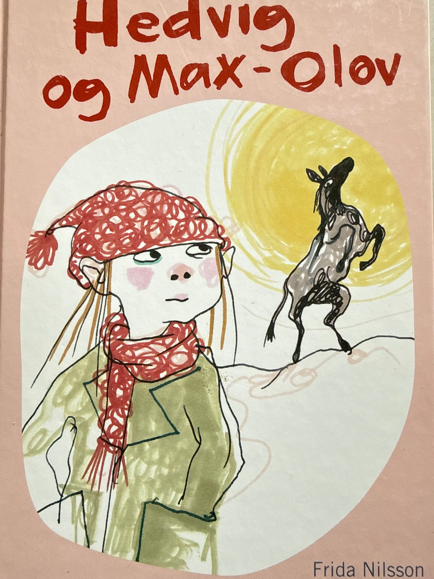 Hedvig og Max-Olov - Innbundet