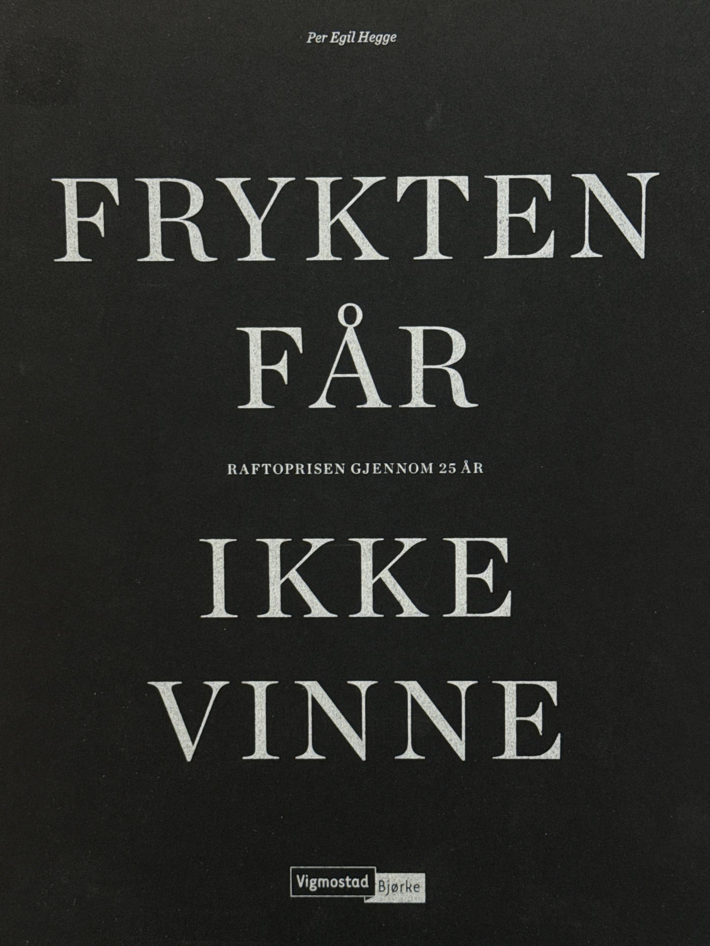 Frykten får ikke vinne - Innbundet