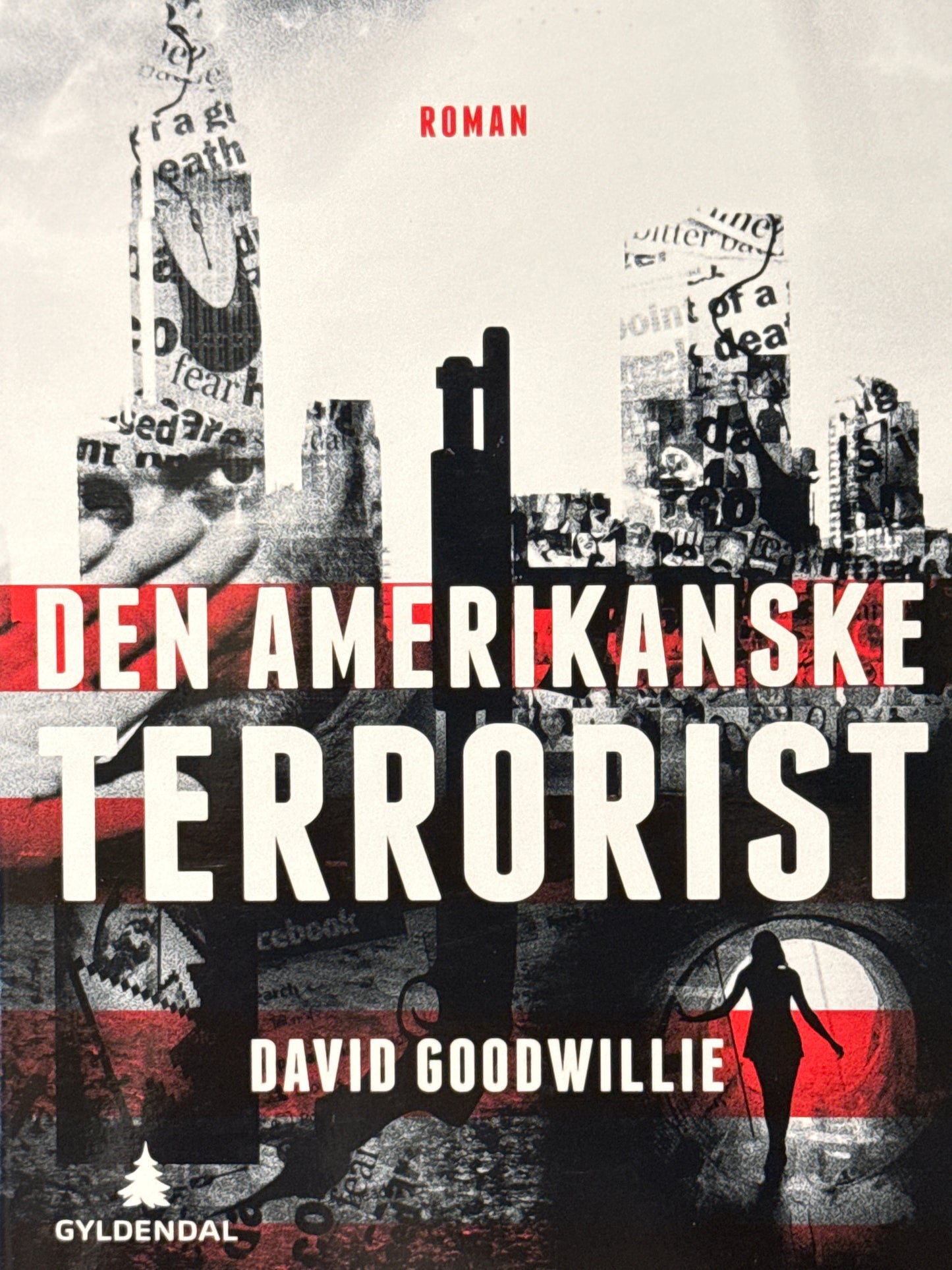 Den amerikanske terrorist - Innbundet