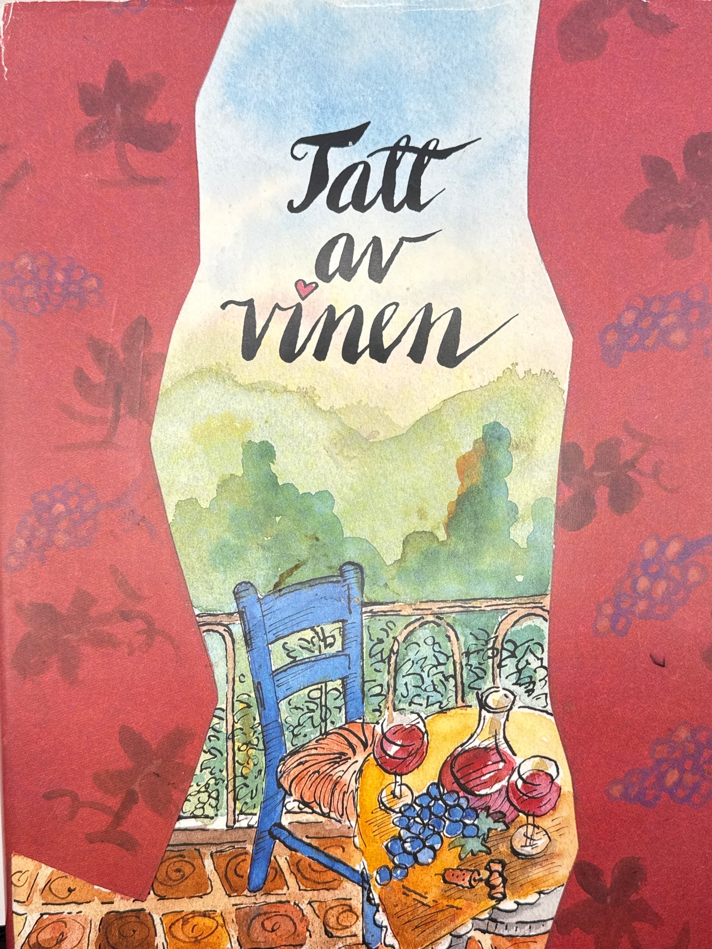 Tatt av vinen - Innbundet