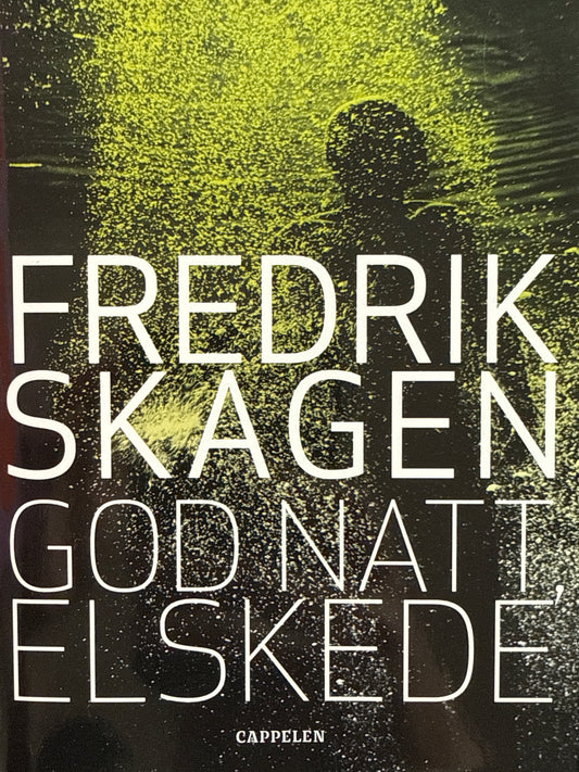 God natt, elskede - Innbundet