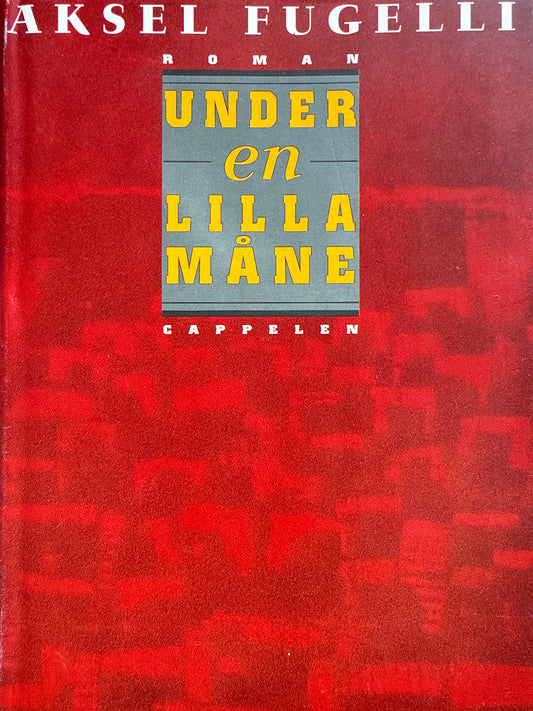 Under en lilla måne - Innbundet