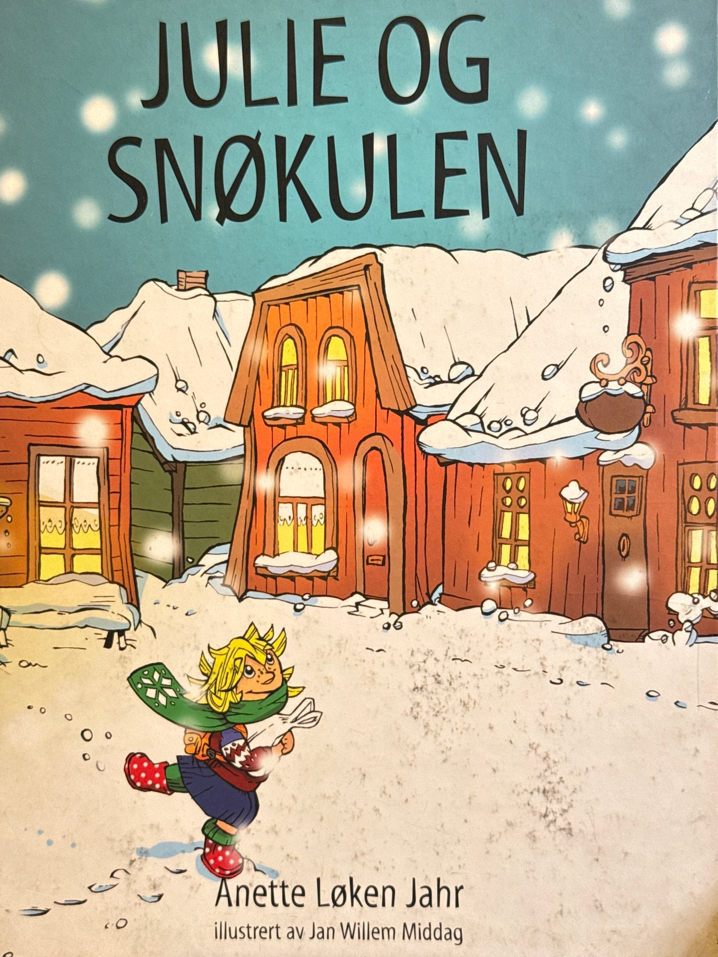 Julie og snøkulen - Innbundet