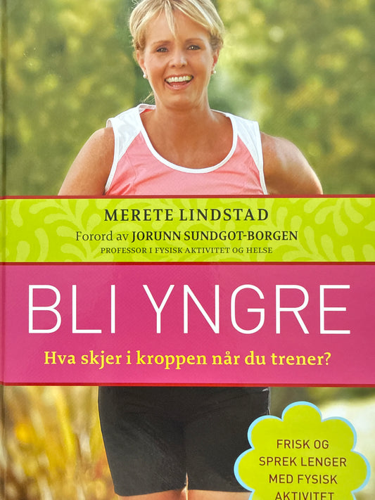 Bli yngre - Innbundet