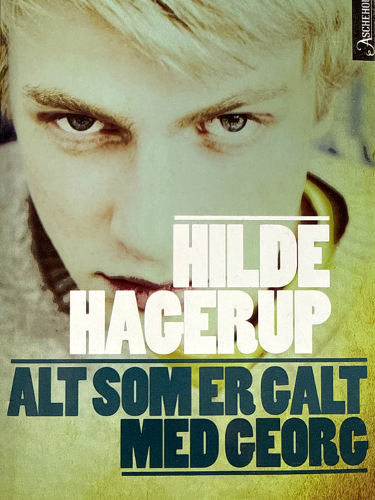 Alt som er galt med Georg - Innbundet