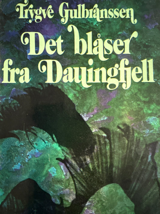 Det blåser fra Dauingfjell - Innbundet