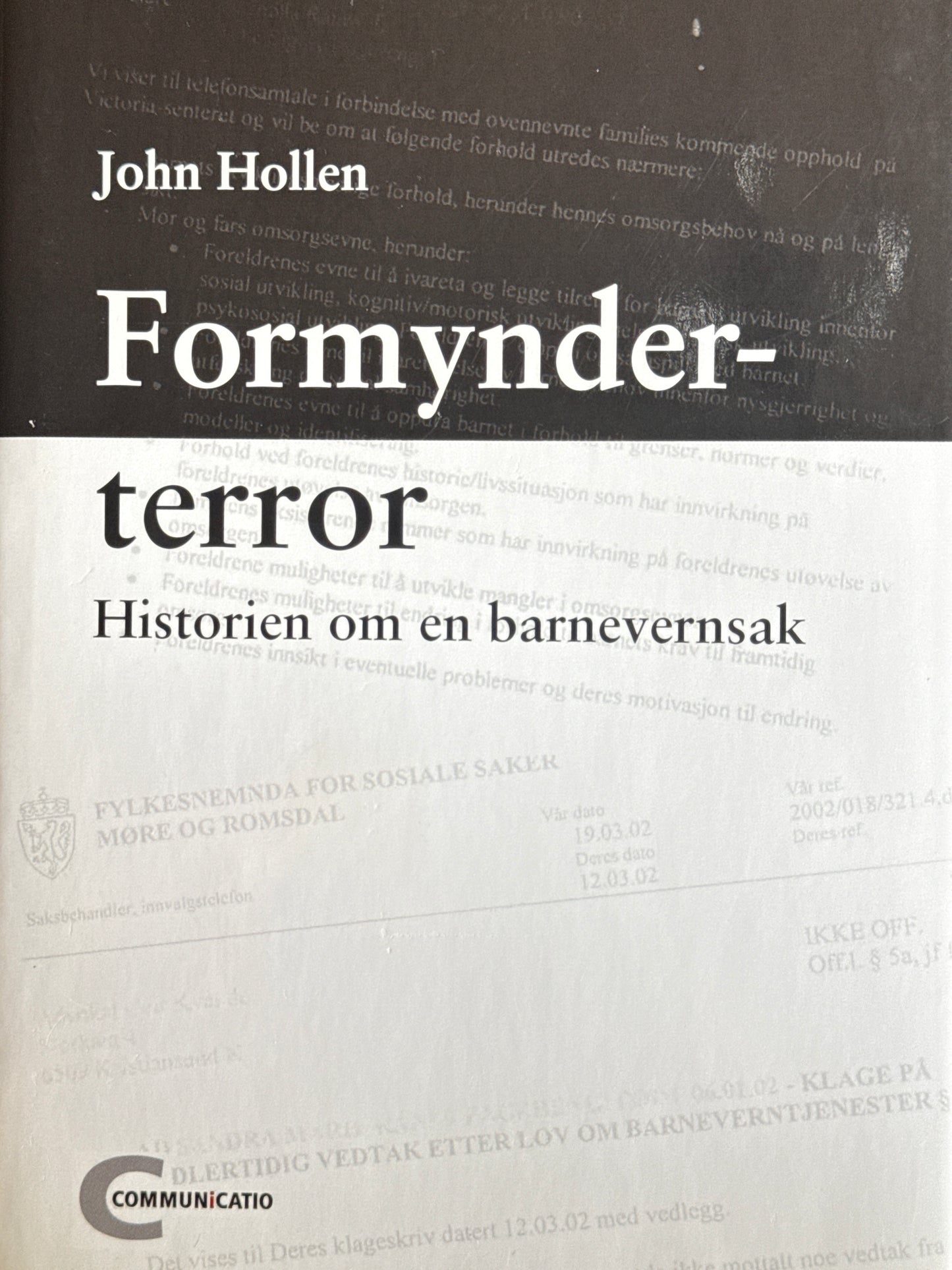 Formynderterror - historien om en barnevernssak - Innbundet