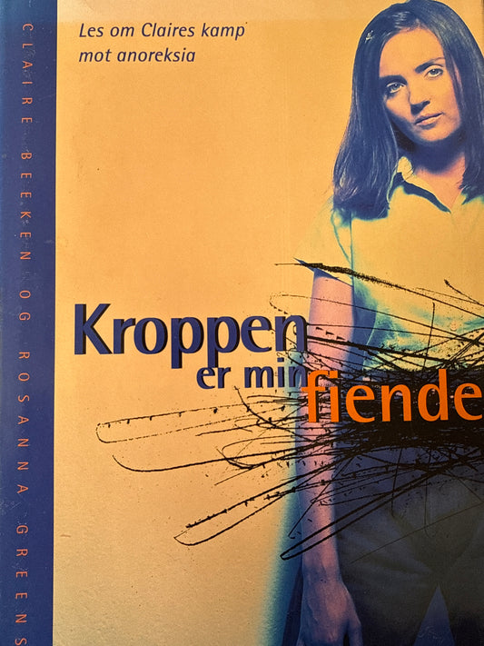 Kroppen er min fiende - Innbundet