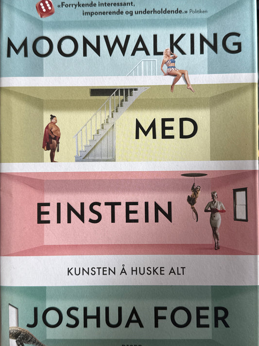 Moonwalking med Einstein - Innbundet