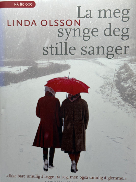 La meg synge deg stille sanger - Innbundet